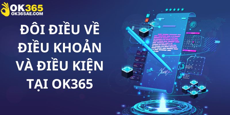 Thông tin đôi nét về điều khoản và điều kiện